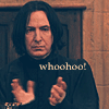 Snape says &amp;quot;whoo hoo&amp;quot;.